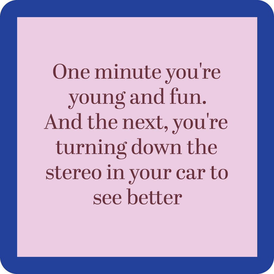 Young And Fun | Funny Gift | Home Bar Decor - Premium coaster from Drinks on Me - Just $5.50! Shop now at Pat's Monograms