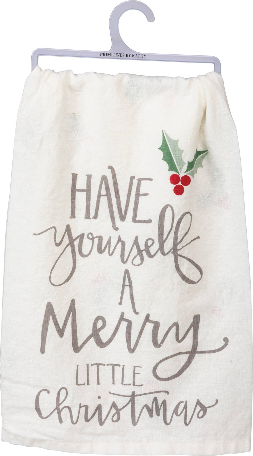 Have Yourself A Merry Christmas Holly Kitchen Towel - Premium Kitchen Towel from Primitives by Kathy - Just $10.95! Shop now at Pat's Monograms