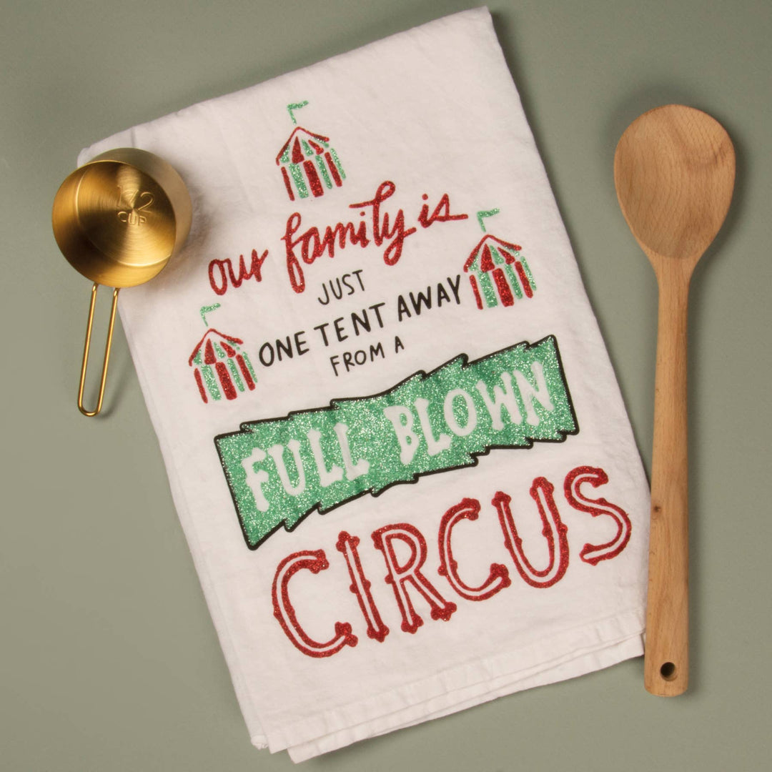 One Tent Away From A Circus Kitchen Towel - Premium Kitchen Towel from Primitives by Kathy - Just $8.95! Shop now at Pat's Monograms