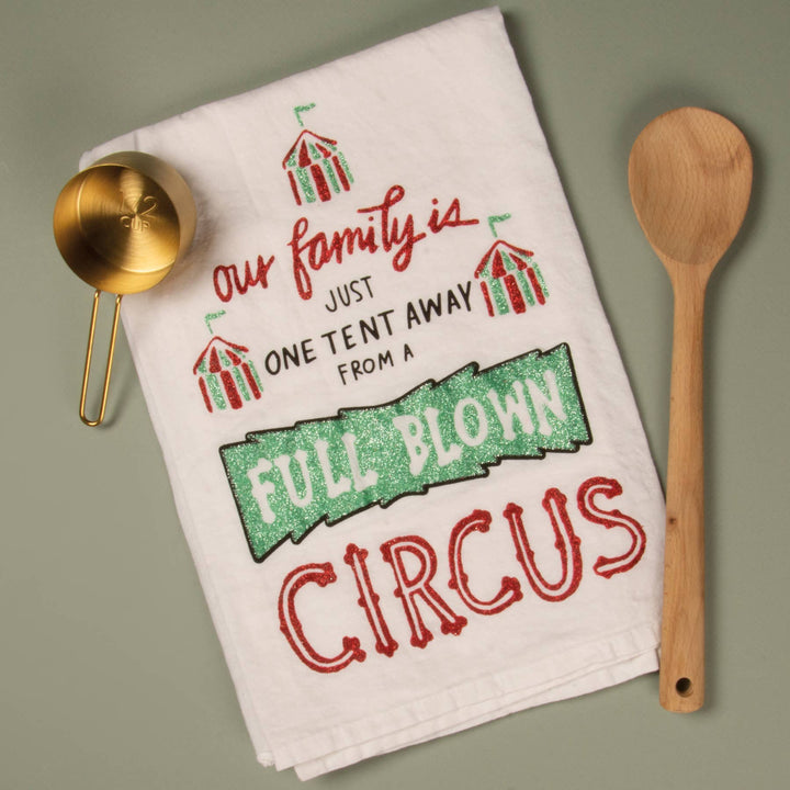 One Tent Away From A Circus Kitchen Towel - Premium Kitchen Towel from Primitives by Kathy - Just $8.95! Shop now at Pat's Monograms