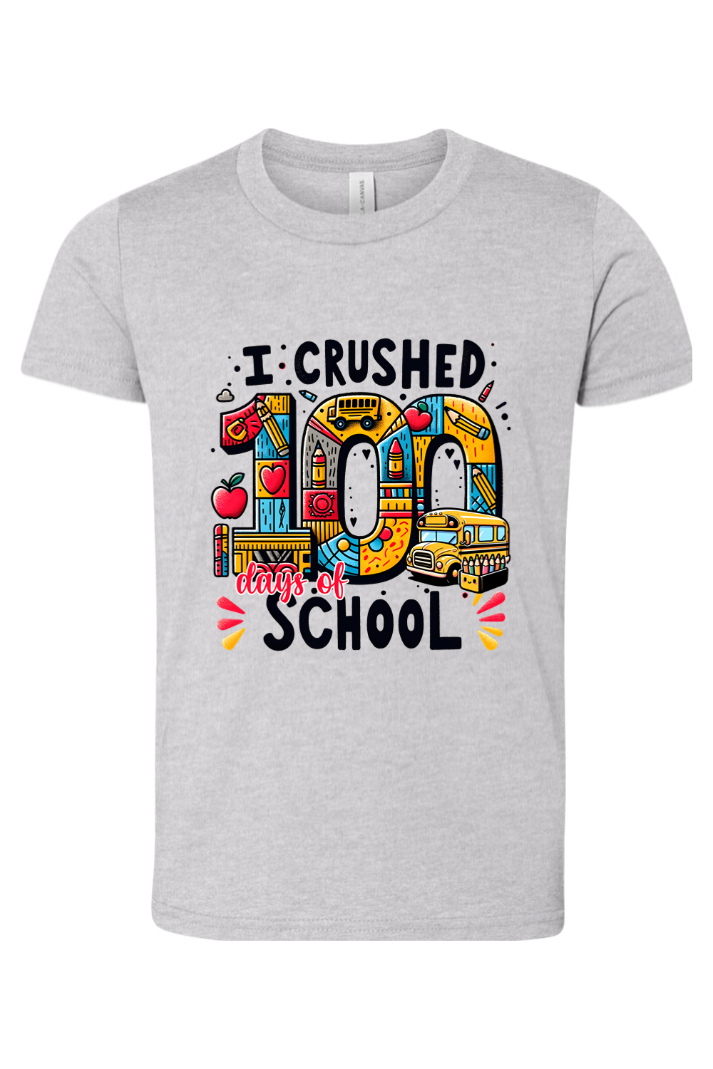 I Crushed 100 Days of School - Premium T-Shirts from Pat's Monograms - Just $21.95! Shop now at Pat's Monograms