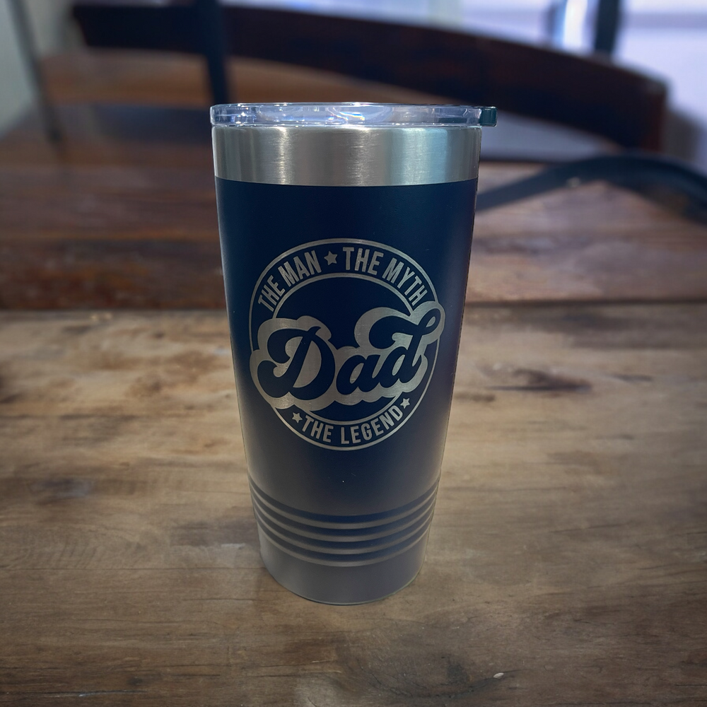 Dad - The Man The Myth The Legend - 20oz. Laser Engraved Tumbler - Premium drinkware from Pat's Monograms - Just $24.95! Shop now at Pat's Monograms