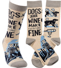 Dogs And Wine Everything Fine Socks - Premium socks from Primitives by Kathy - Just $10.95! Shop now at Pat's Monograms