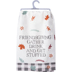Kitchen Towel - Friendsgiving Gather Get Stuffed - Premium Kitchen Towel from Primitives by Kathy - Just $8.95! Shop now at Pat's Monograms