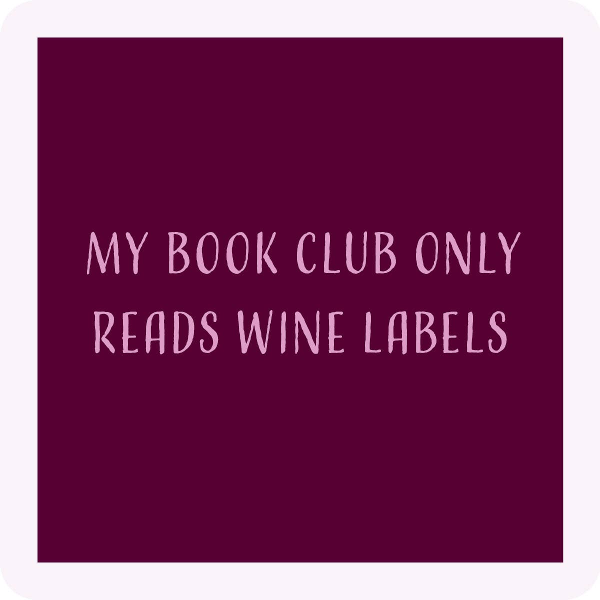 Wine Labels - Premium  from Drinks on Me coasters - Just $5.5! Shop now at Pat's Monograms